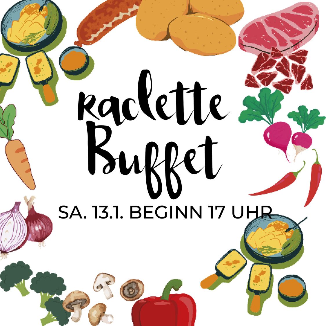 Raclette Buffet